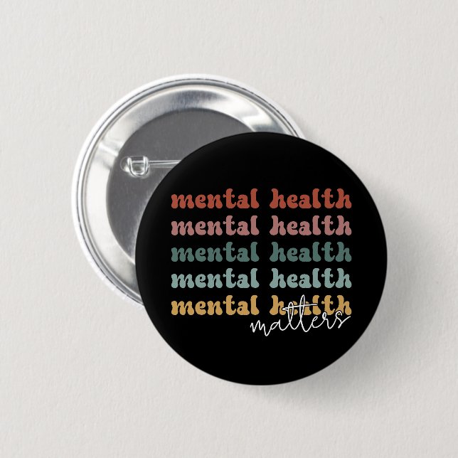 Mental Health Matters Retro Awareness Button (Front & Back)