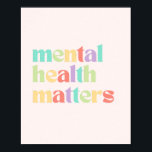 Mental Health Matters | Retro Quote Mixed Peach Poster<br><div class="desc">Show your support for mental health awareness with our graphic aesthetic poster featuring the powerful message, 'Mental Health Matters'. Display it proudly and help start important conversations about mental health and wellness. Whether you're looking for a birthday gift, a graduation present, or simply want to show friend, girlfriend or special...</div>