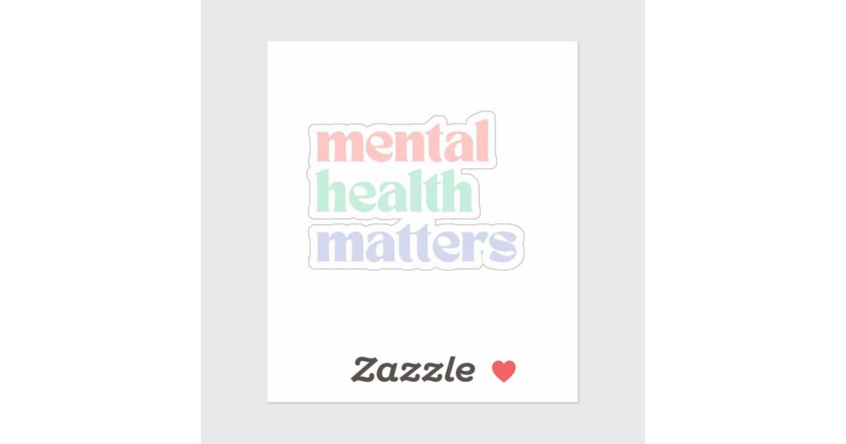 Mental Health Matters | Retro Quote Pastel Rainbow Sticker | Zazzle