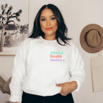 Mental Health Matters | Retro Quote Peach Candy  Sweatshirt