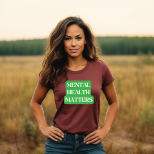 Mental Health Matters – Spread Awareness T-Shirt