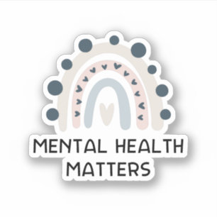 Mental Health Matters Sweatshirt - Rainbow Sticke Sticker