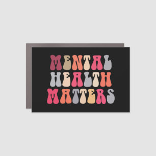 Mental Health Matters Women Therapist Autism Car Magnet