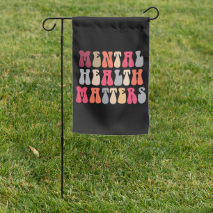 Mental Health Matters Women Therapist Autism Garden Flag