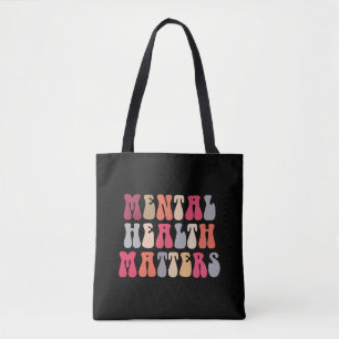 Mental Health Matters Women Therapist Autism Tote Bag