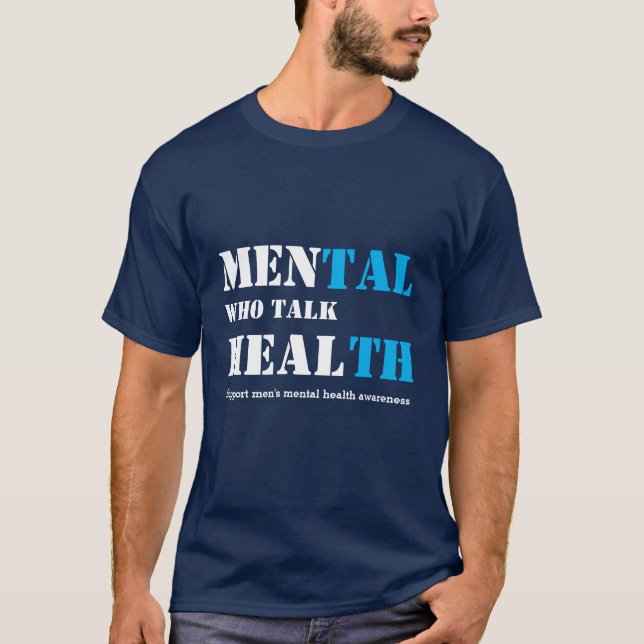 Mental Health MEN WHO TALK HEAL Awareness T-Shirt (Front)