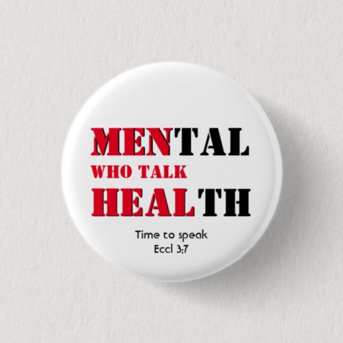 Mental Health MEN WHO TALK HEAL Button