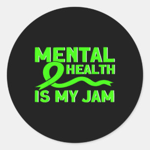 Mental Health My Jam Mental Health Awareness Classic Round Sticker