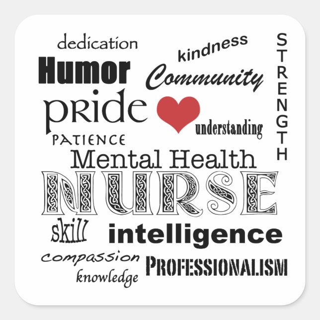 Mental Health Nurse Attributes-Black on White Square Sticker (Front)