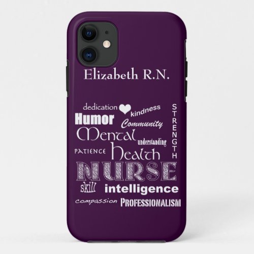 Mental Health Nurse_Attributes Plum iPhone 11 Case