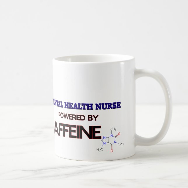 Mental Health Nurse Powered by caffeine Coffee Mug (Right)