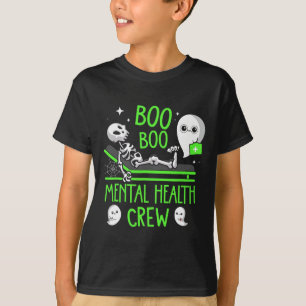 Mental Health Nurse Psych Boo Boo Crew Nursing Hal T-Shirt