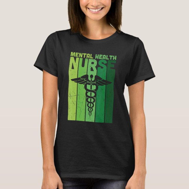 Mental Health Nurse Psychiatric Nursing Rn Symbol  T-Shirt (Front)