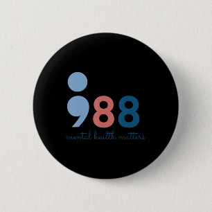 Mental Health Problems Suicide Prevention Awarenes Button