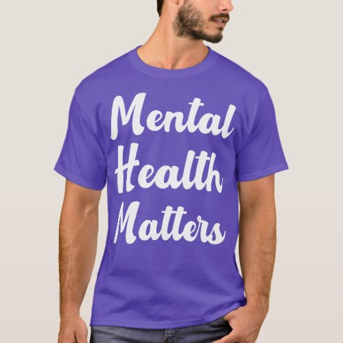 Mental Health Puns 1 T_Shirt