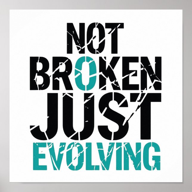 Mental Health Recovery Not Broken Quote Poster (Front)