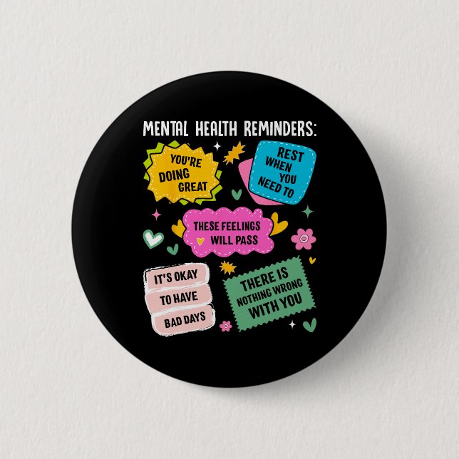 Mental Health Reminders  Button (Front)