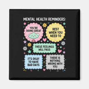 Mental Health Reminders Mental Health Awareness Mo Magnet