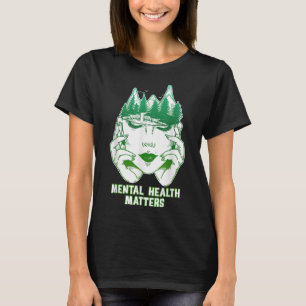 Mental Health S Awareness Human Brain Mental Healt T-Shirt