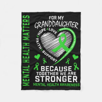 Mental Health S Granddaughter Mental Health Awaren Fleece Blanket