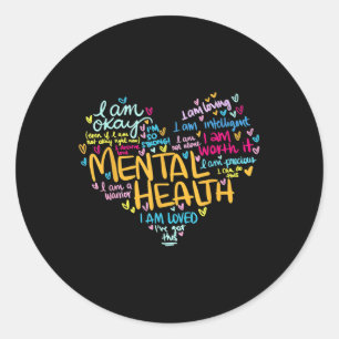 Mental Health S Mental Awareness Gift Classic Round Sticker