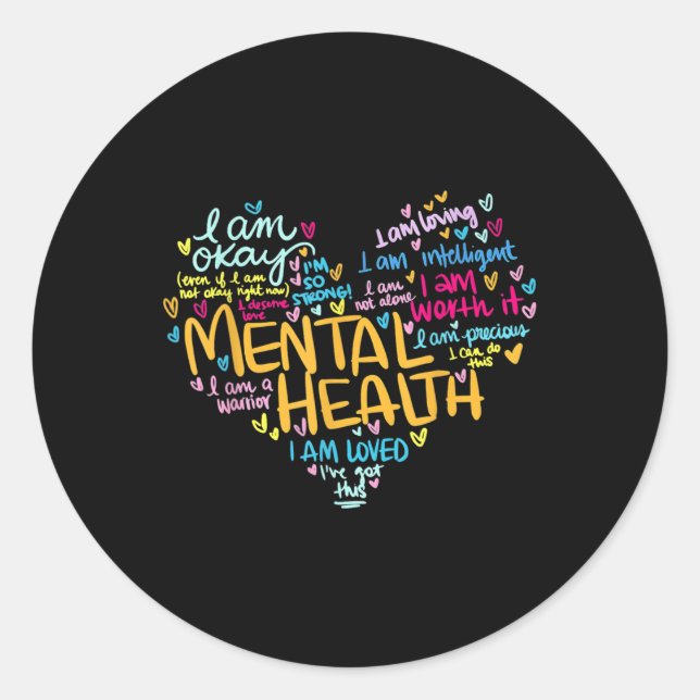 Mental Health S Mental Awareness Gift  Classic Round Sticker (Front)