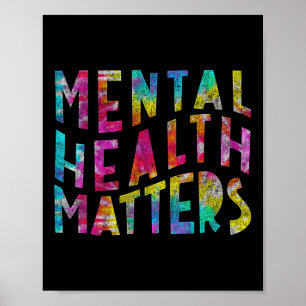 Mental Health S Tie Dye Mental Health Awareness Poster