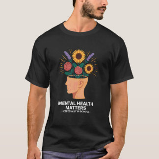 Mental Health School Counselor Awareness Back to S T-Shirt