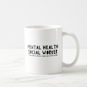Mental Health Social Worker Coffee Mug