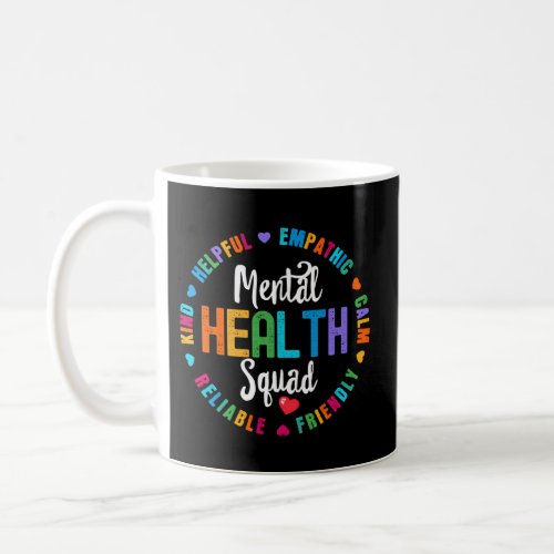 Mental Health Squad Nurse Team Registered Nursing Coffee Mug