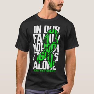 Mental Health Support Family Mental Health Awarene T-Shirt