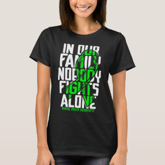 Mental Health Support Family Mental Health Awarene T-Shirt
