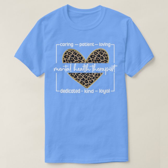 Mental Health Therapist Mental Health Counselor553 T-Shirt (Design Front)