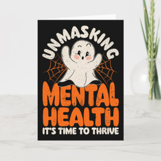Mental Health Unmasking Mental Health Halloween Card