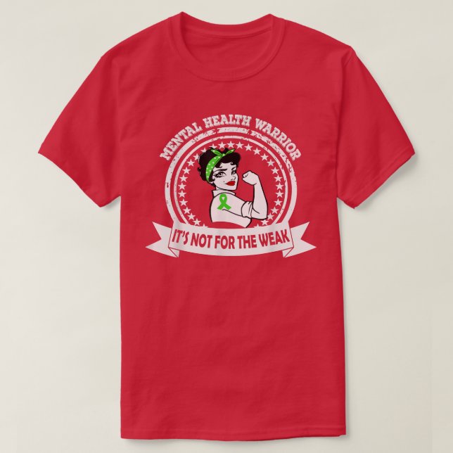 Mental Health Warrior Mom Shirt It's Not For The W (Design Front)
