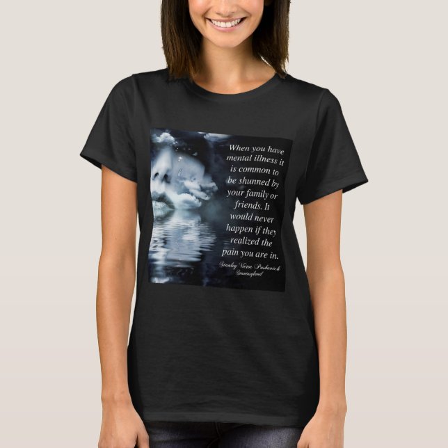 Mental Illness Meme Shunned T-Shirt (Front)