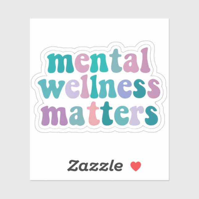 Mental Wellness Matters Sticker (Sheet)