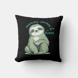 Mentally Checked Out It’s Friday Minimal Quote Throw Pillow