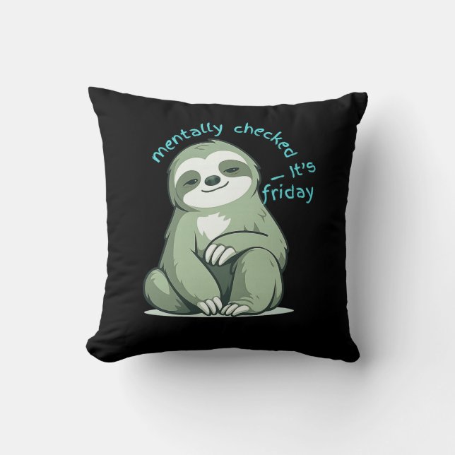 Mentally Checked Out It’s Friday Minimal Quote Throw Pillow (Front)
