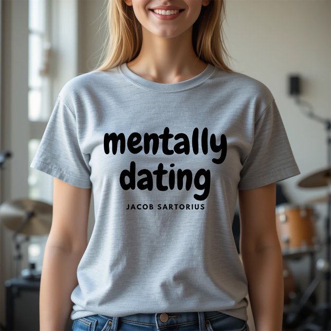 Mentally Dating Jacob Sartorius Celebrity Fangirl T-Shirt (Creator Uploaded)