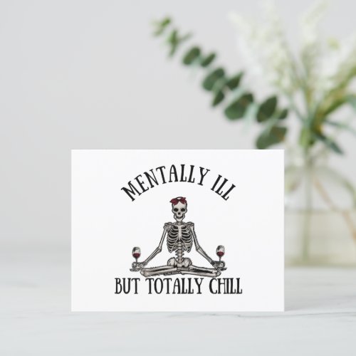 Mentally ill but totally chill funny quotes holiday postcard