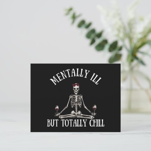 Mentally ill but totally chill funny quotes holiday postcard