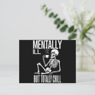 Mentally Ill But Totally Chill Halloween Costume  Postcard