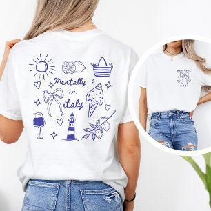 Mentally in Italy Coquette Bow Custom Destination T-Shirt