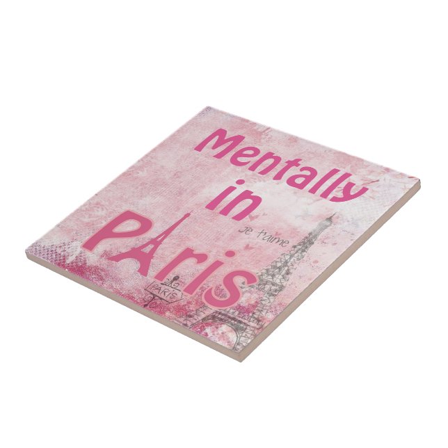 Mentally In Paris Ceramic Tile (Side)