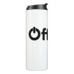 Mentally Offline Thermal Tumbler