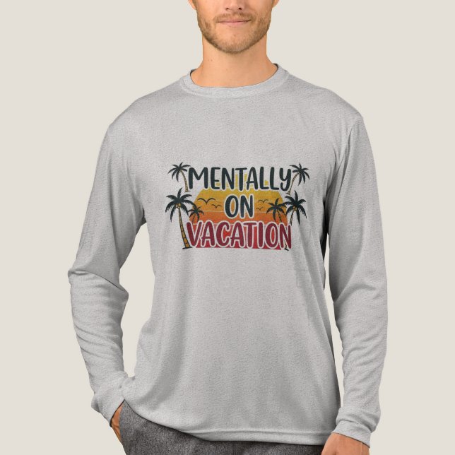 Mentally on Vacation T-Shirt – Retro Summer Beach  Tri-Blend Shirt (Front)