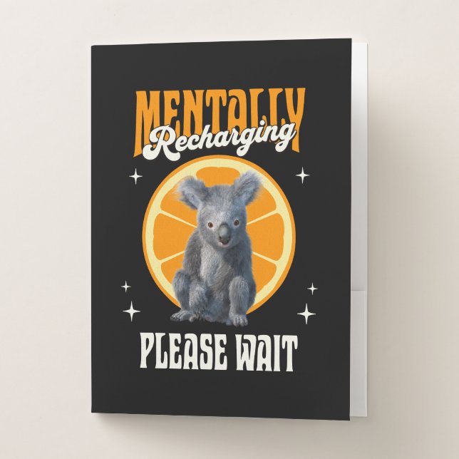 Mentally Recharging Introvert Koala Design Pocket Folder (Front)