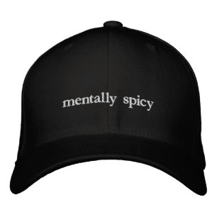 Mentally Spicy Funny Autism ADHD Neurodivergent Embroidered Baseball Cap