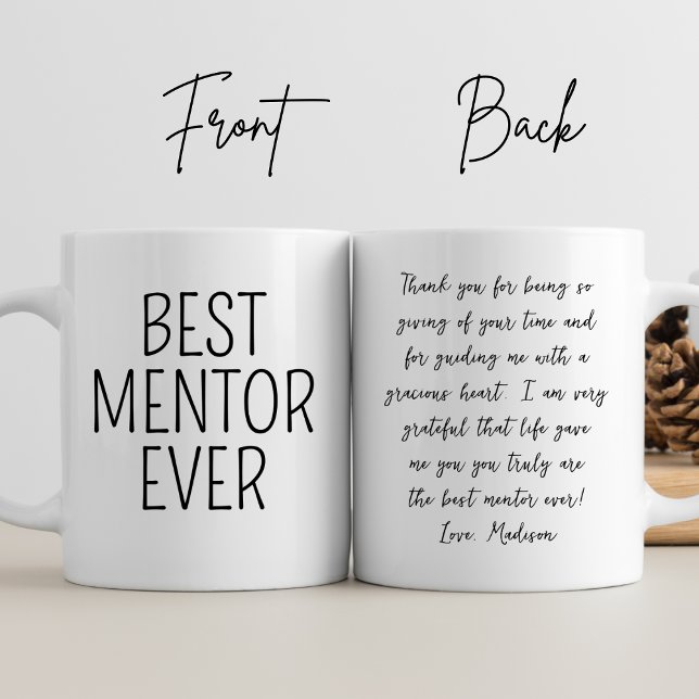 Mentor Appreciation Thank You Best Mentor Ever Mug (Creator Uploaded)